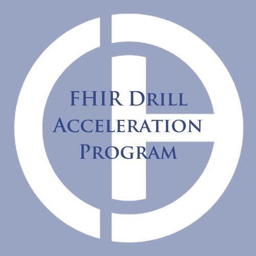 FHIR Drill Acceleration Program